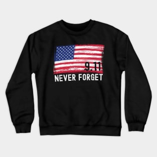 9/11 Never Forget 20th Anniversary Crewneck Sweatshirt